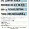 Driver Training and Company Policy Handbook on the U.S. DOT Drug and Alcohol Testing Policies and Procedures