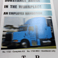 Substance Abuse In The Workplace - An Employee Handbook