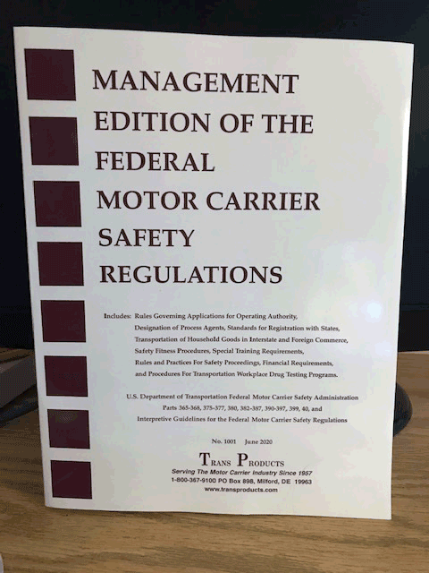 Management Edition of the Motor Carrier Safety Regulations – No. 1001