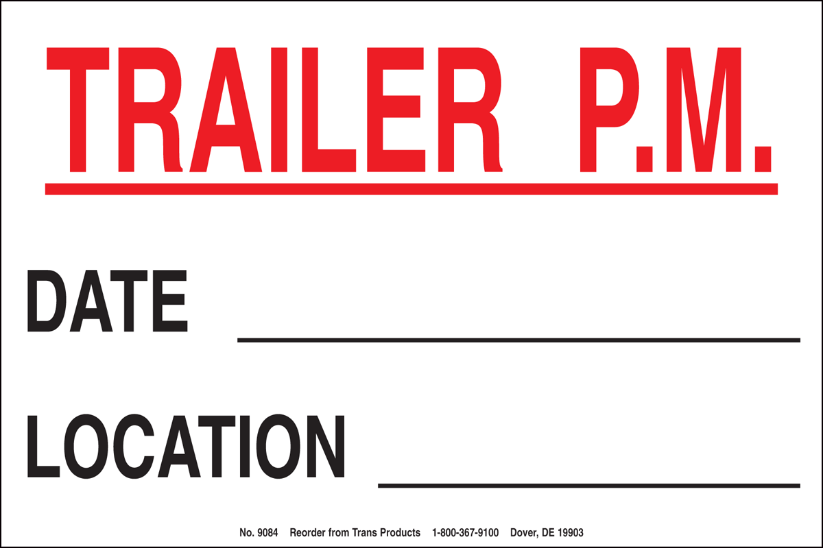 Trailer Preventive Maintenance Decal – No. 9084